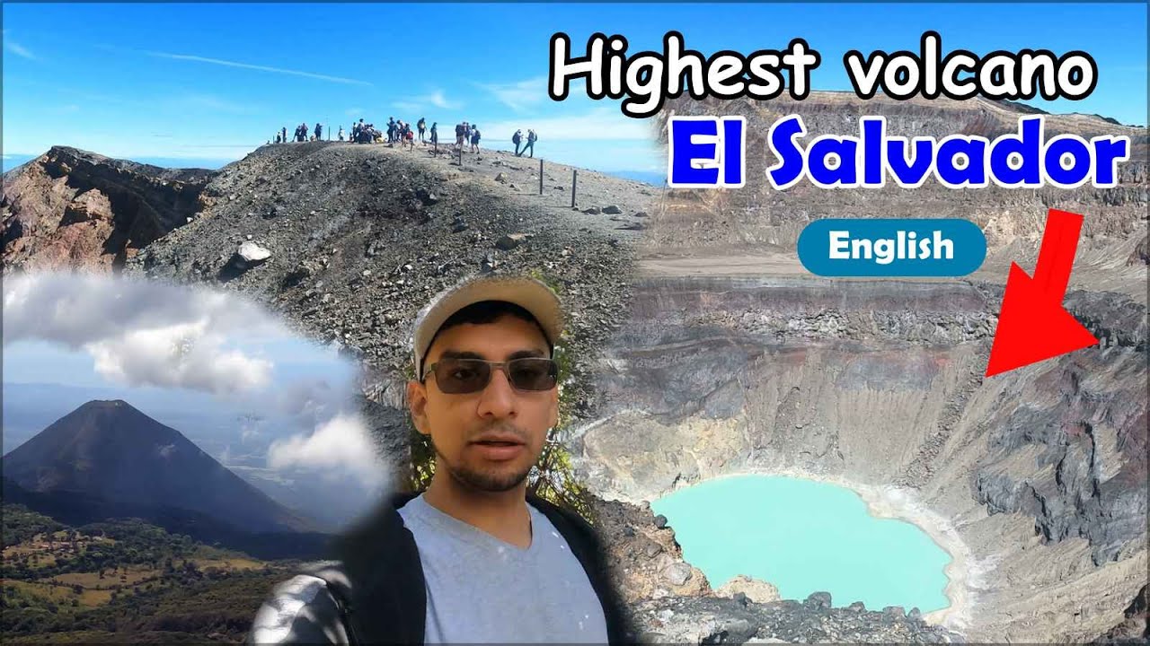 Conquering the Heights: Climbing the highest volcano in El Salvador, Ilamatepec (English version)