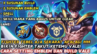 99% AUTO KILL! - SET BUILD VALE TERSAKIT 2024 | EMBLEM DAN BUILD VALE TERSAKIT DAN TERBARU