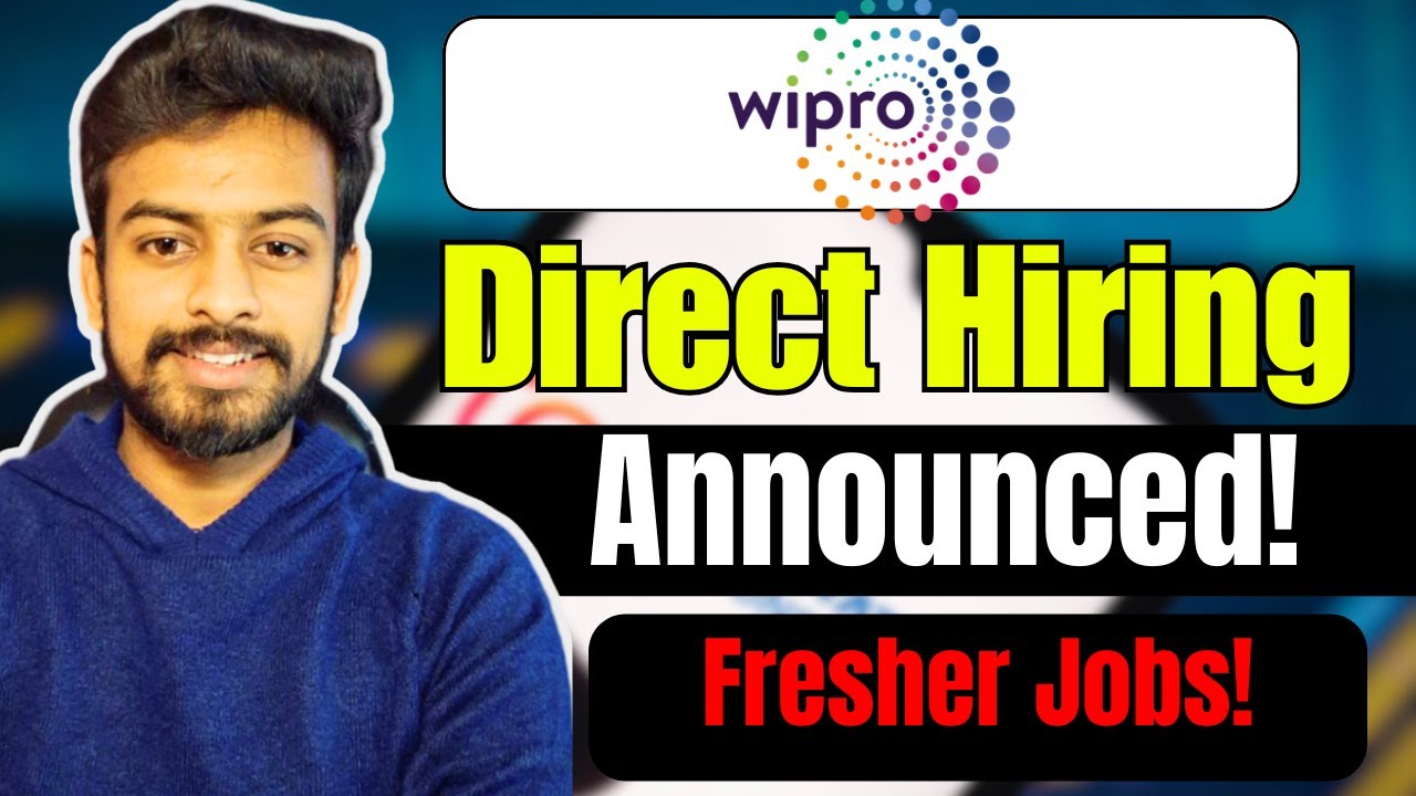 Wipro Direct Hiring Announced ! Biggest OFF Campus Drive For 2025, 2024 Batch | Fresher