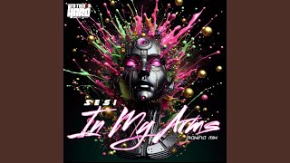 In My Arms (Extended Mix)