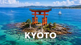 25 Best Places to Visit in Kyoto 2026 — Ultimate Travel Guide