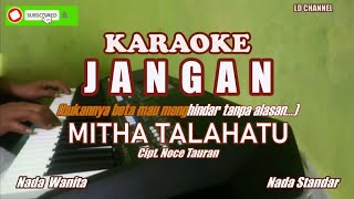 Jangan Karaoke Nada - Mitha Talahatu