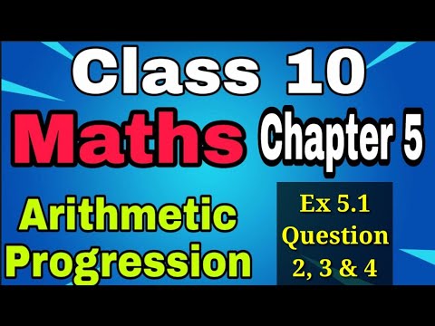 Class 10 maths chapter 5 arithmetic progression ex 5.1 questions 2, 3 ...