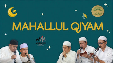 MAHALLUL QIYAM | UST. ELHAM | HBH AL MUBAROK QUDSIYYAH 1443 H.