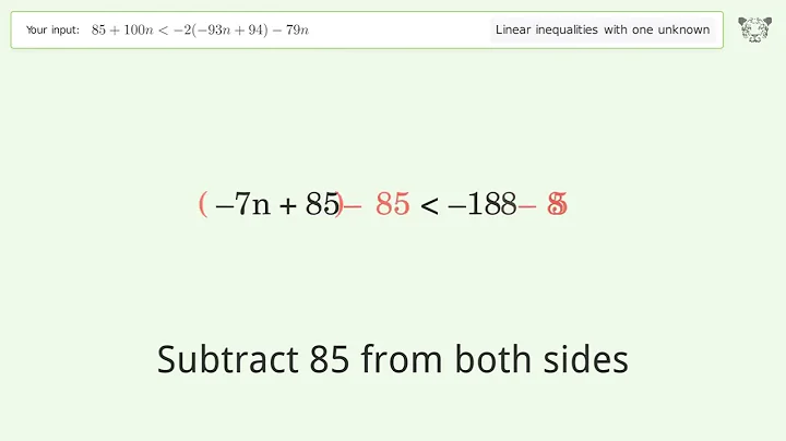 Solving Linear Inequalities: 85+100n is Smaller Than -2(-93n+94)-79n