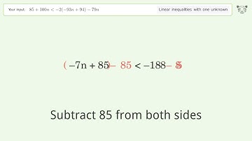 Solving Linear Inequalities: 85+100n is Smaller Than -2(-93n+94)-79n