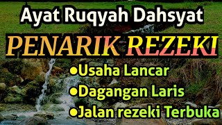 Ayat ruqyah tempat usaha penarik rezeki paling dahsyat, penghancur gangguan jin dan sihir nakal