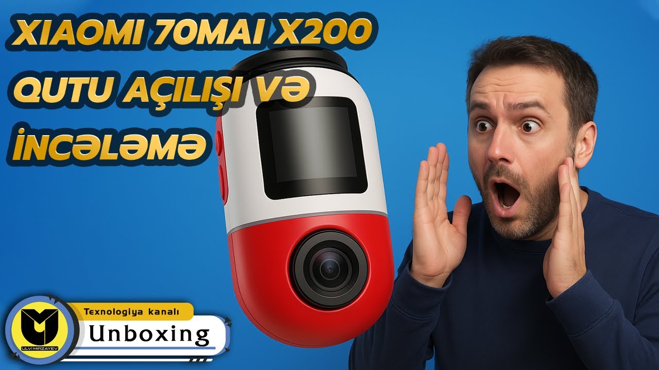 Dünyanın İlk 360° Dönən Xiaomi 70mai X200 Videoqeydiyyatçısı! | Qutu Açılışı və Ətraflı İncələmə