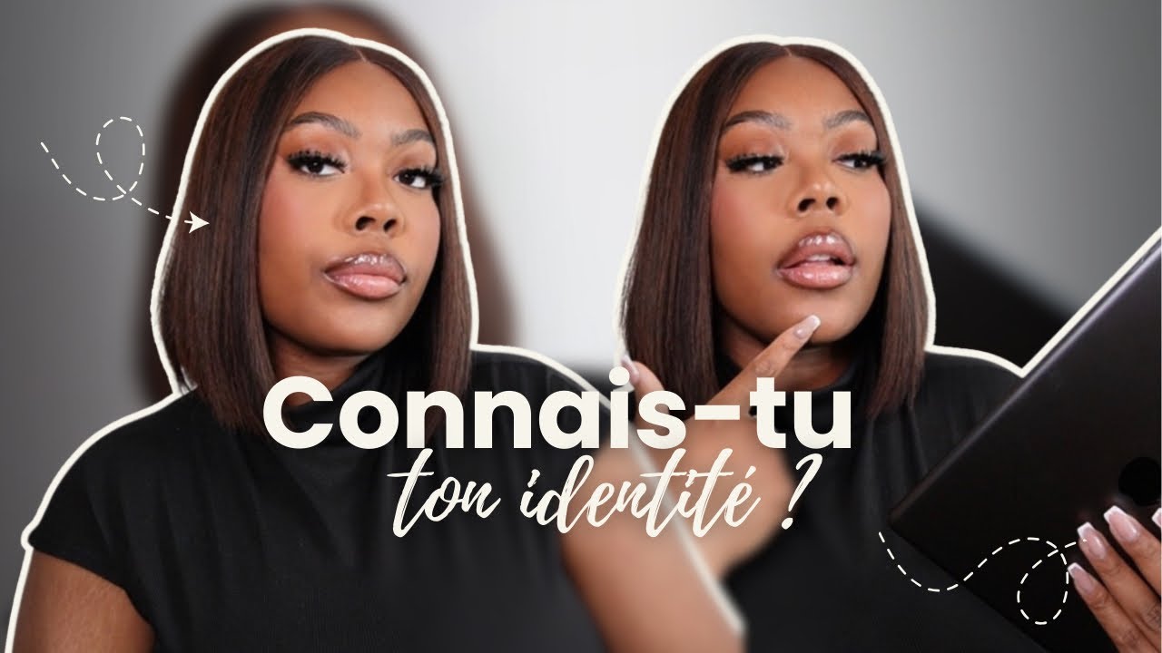 NAYTALK : CONNAIS-TU RÉELLEMENT TON IDENTITÉ ?