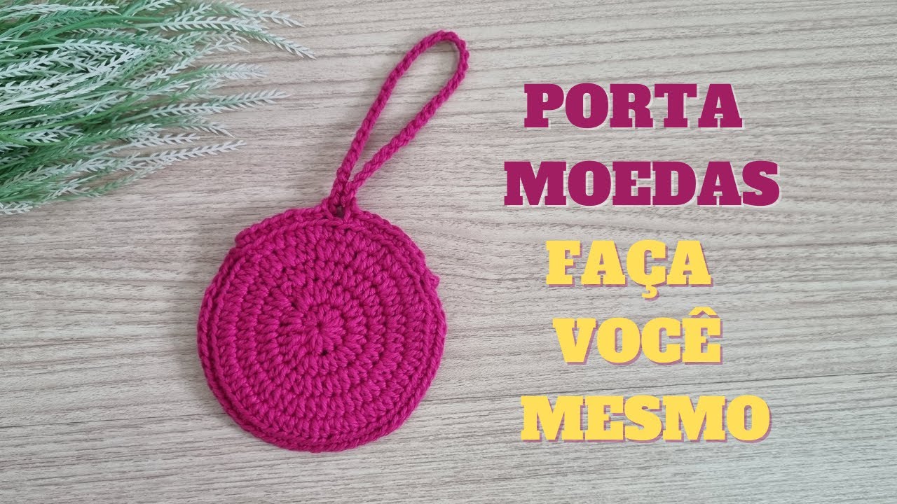 Uma ideia simples para porta moedas em crochê               #crocheparainiciante