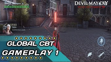 Devil May Cry: Peak Of Combat Global CBT 2.0 Android 2023 PART 1