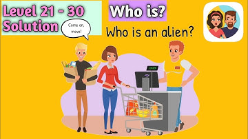 Who is? puzzle game - Level 21 22 23 24 25 26 27 28 29 30 solution gameplay walkthrough