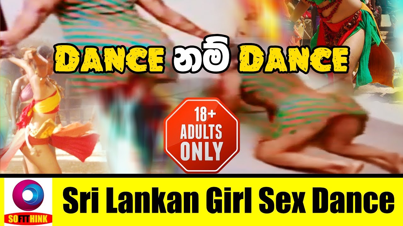 Sri Lankan Girl Sex Dance Youtube