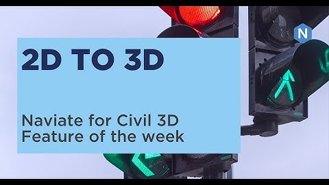 2D to 3D in Naviate Traffic - Naviate for Civil 3D feature of the week