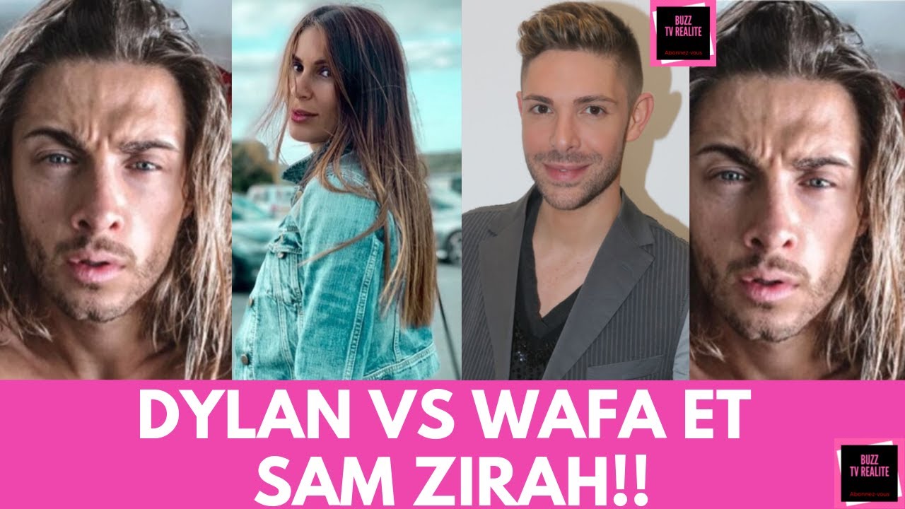 DYLAN VS WAFA ET SAM ZIRAH!