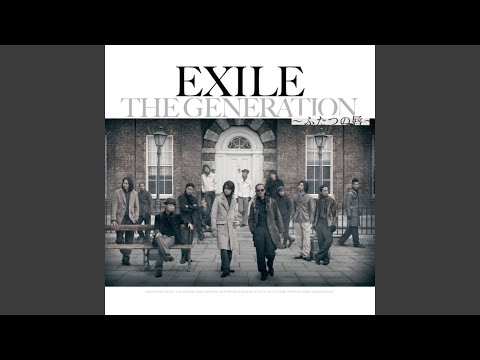 EXILE - ふたつの唇 - Futatsuno kuchibiru
