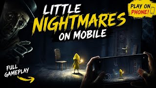 Little nightmare on mobile (ep:-1) 