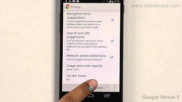 Google Nexus 5 - Browser: Clear Browsing Data