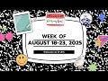 Week of August 18-23, 2025