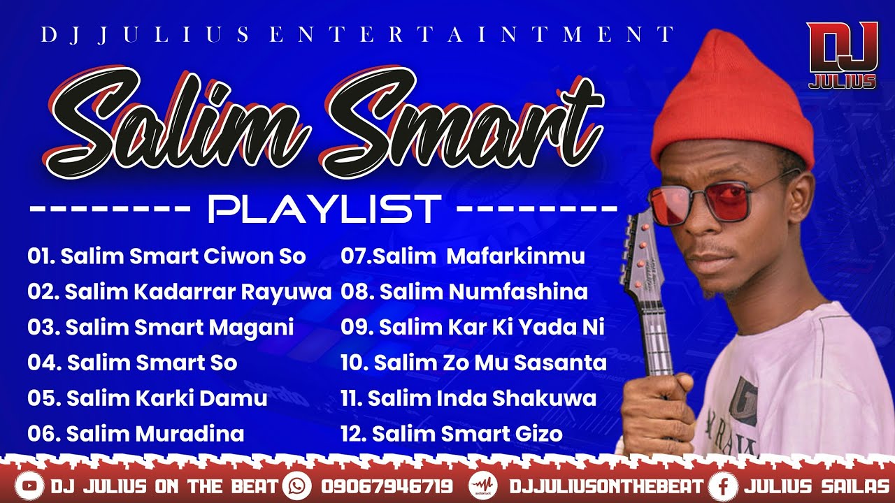 DJ Julius Best of Salim Smart Ft. Hairat Abdulahi Mix 2022 Sabon Hausa