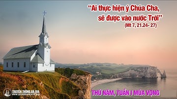 LỜI CHÚA NGÀY 03/12 THỨ 5 TUẦN 1 MÙA VỌNG - Pm CAO HUY HOÀNG, ĐỨC TRỌNG