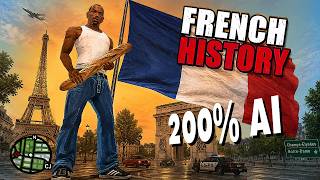 GTA: French History