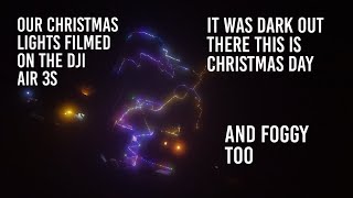 Our Christmas Lights Filmed on the DJI Air 3s