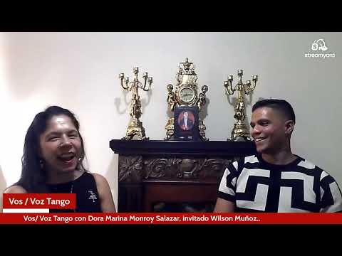 Vos Voz Tango invitado Wilson Muñoz Cardona.