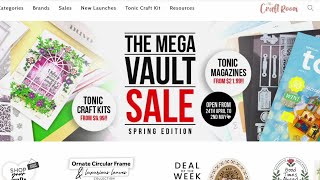 Tonic Studios Spring Vault Sale Now Open! Tonic and Spellbinders Sales in US and UK!!