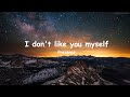 Presence - i don&#39;t like u myself (Lyrics)