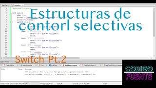 Programación en Lenguaje C - Switch Parte 2