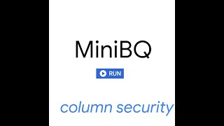 BigQuery - column-level security