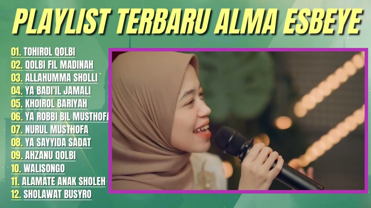 Alma Esbeye - Playlist Hits Terbaru 2025 full album #almaesbeye #gambus #sholawat