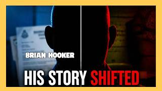 Brian Hooker Questioned on Inconsistent Statements | True Crime Analysis