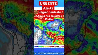 #urgente #alerta #noticias #brasil #chuvas #clima #regiaosudeste