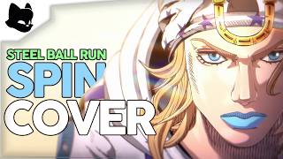 JoJo STEEL BALL RUN OP『SPIN』| COVER ft. @Sabbath62