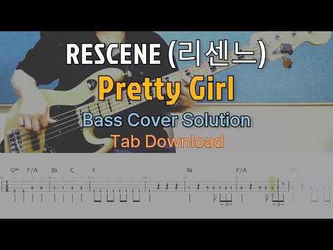 RESCENE (리센느) - Pretty Girl - Bass Cover Solution No.306 with TAB (베이스 커버 타브악보 포함)
