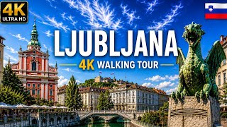 LJUBLJANA SLOVENIA 🇸🇮 4K Walking Tour | The City of Dragons 🐉
