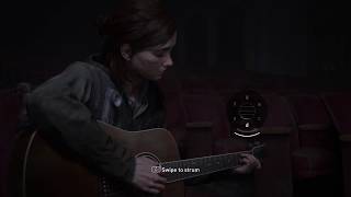 Ellie sings Joel's Song on Guitar - If I ever were to lose you - The Last of Us Part 2