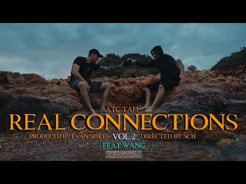ATC Taff - REAL CONNECTIONS Vol.2 ? (feat. WANG) Official Episode 4K