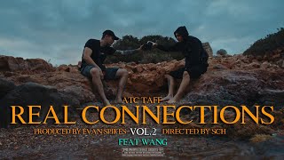 ATC Taff - REAL CONNECTIONS Vol.2 🌹 (feat. WANG) Official Episode 4K