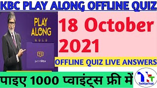 KBC OFFLINE QUIZ Answers 18 October 2021/KBC Play Along/KBC Hindi Offline Quiz/KBCQuiz/TechtipsTrust screenshot 4