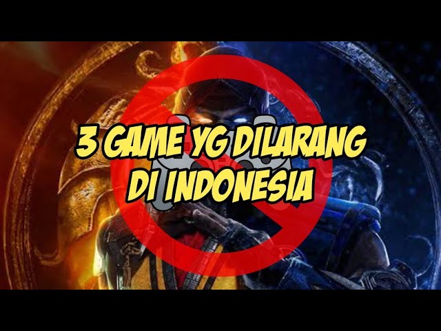 3 Game Yang Dilarang di Indonesia class=