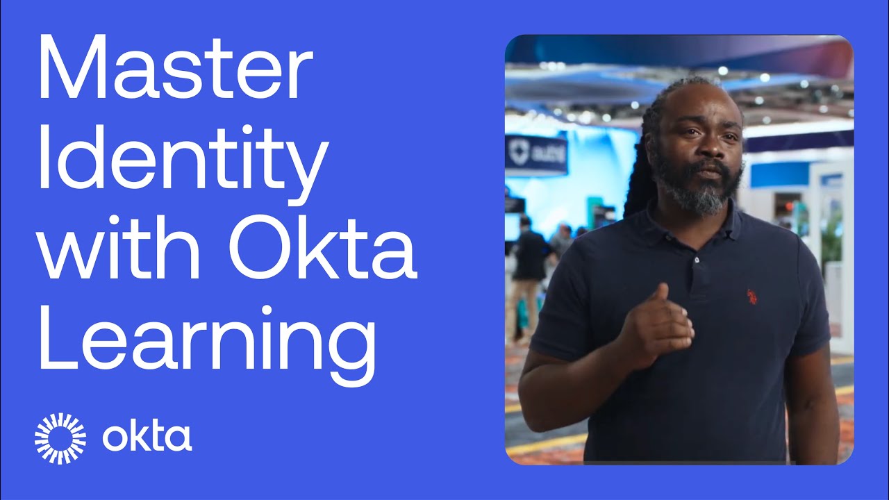 Okta Learning: The key to confidence and career growth - YouTube