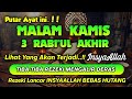 Sempatkan Baca 1x Setelah Magrib - Isya | Doa Pembuka Rezeki Dari Segala Penjuru, Pelunas Hutang