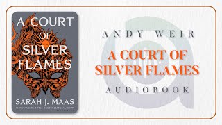 [FULL] A ​Court of Silver Flames by Sarah J  Maas | Fantasy Audiobook