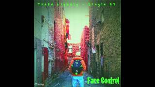 Face Control - Tread Lightly
