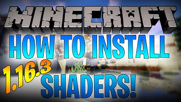 How to Install Shaders in Minecraft 1.16.3