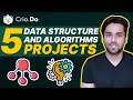 5 Data Structures And Algorithms Projects for Your Resume