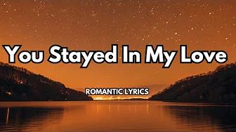 You Stayed in My Love,The Strength We Share| A heartfelt song | official lyrics video |2025 You Stayed in My Love,The Strength We Share| A heartfelt song | official lyrics video |2025